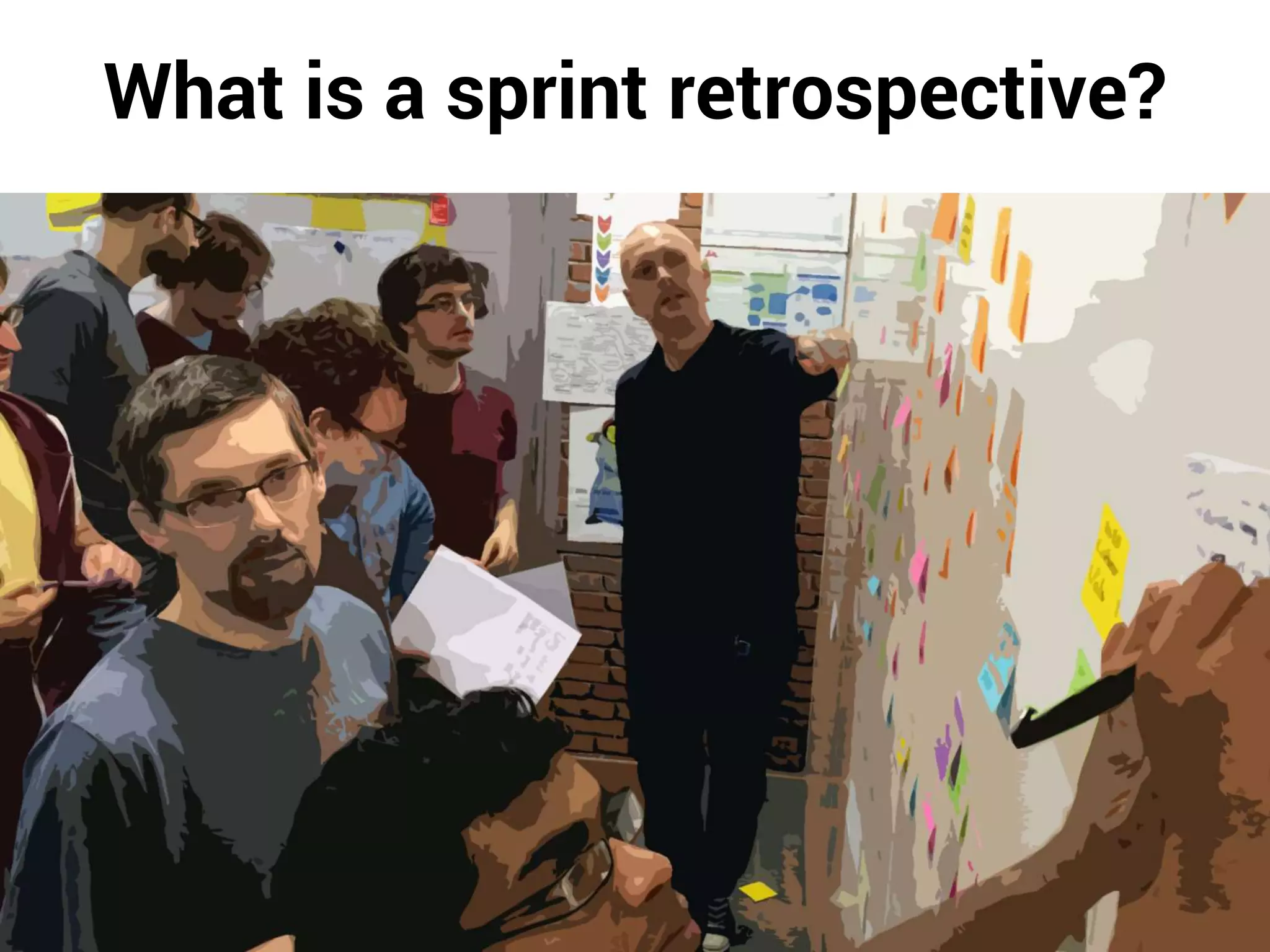 What is a sprint retrospective?
 