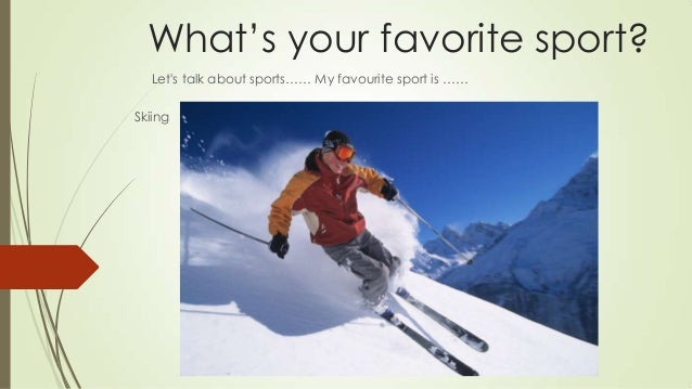 Whats your favorite sport?