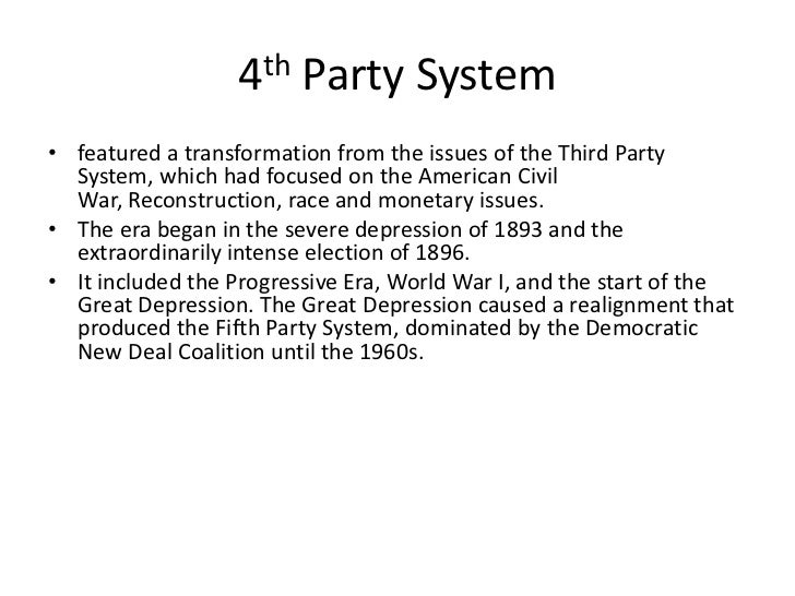 4th party system