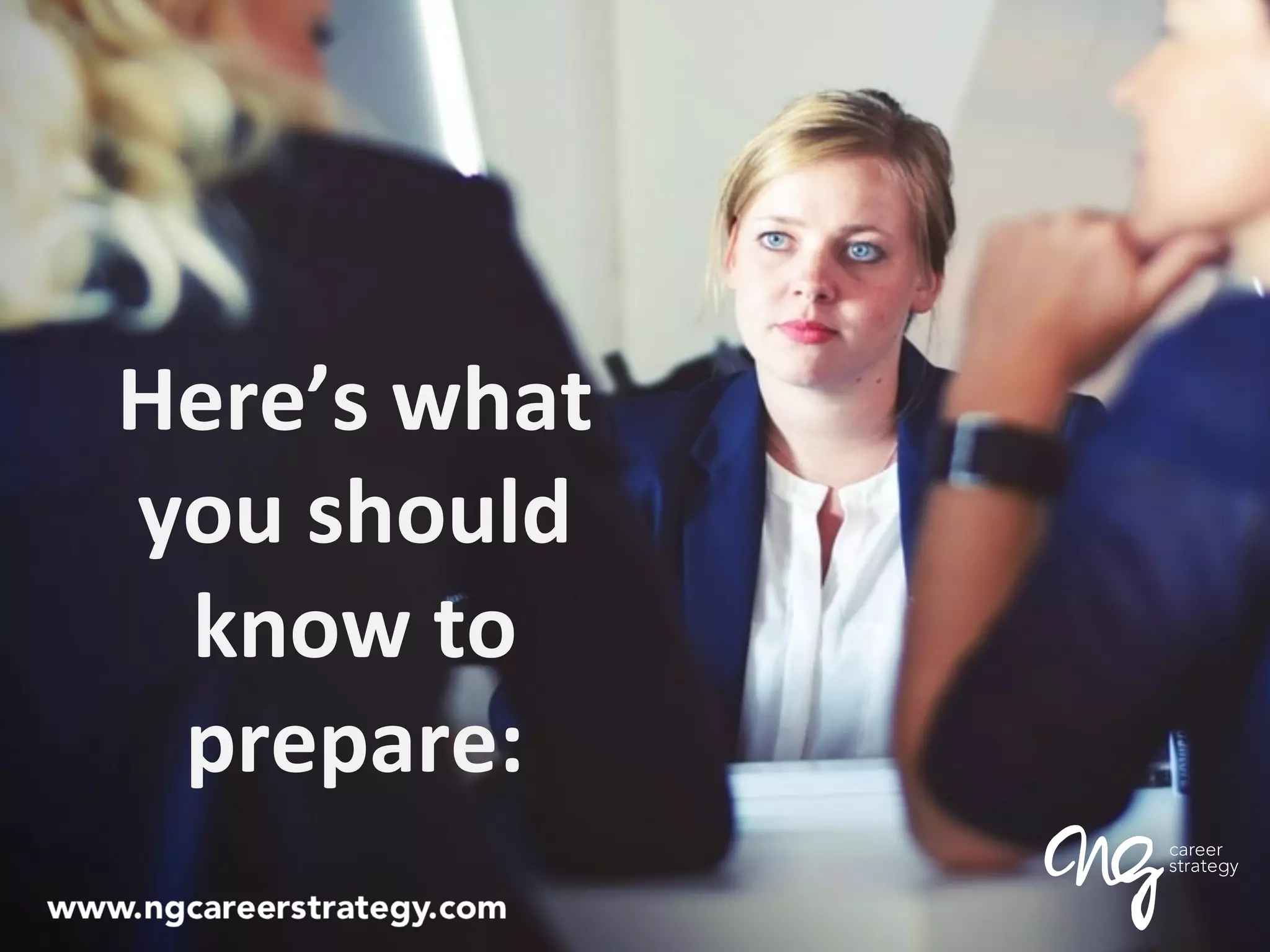 Here’s	
  what	
  
you	
  should	
  
know	
  to	
  
prepare:	
  
 
