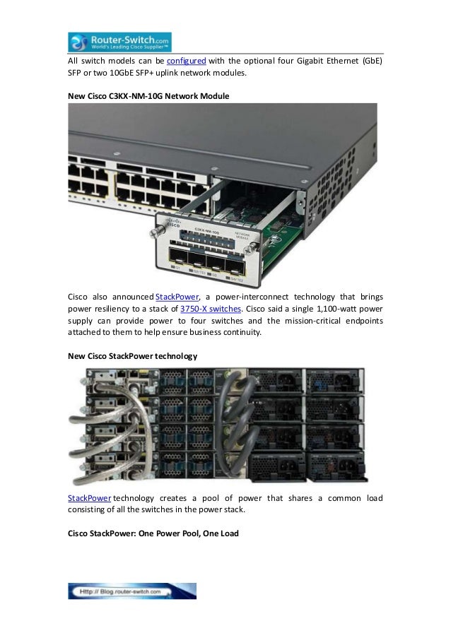 What's your take on the new cisco 3750 x switch with stack power