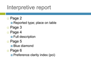 Interpretive report
 Page 2
 Reported type; place on table
 Page 3
 Page 4
 Full description
 Page 5
 Blue diamond
 Page 6
 Preference clarity index (pci)
 