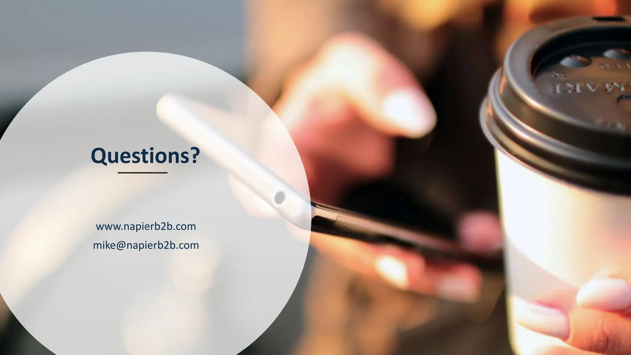 21
Questions?
www.napierb2b.com
mike@napierb2b.com
 