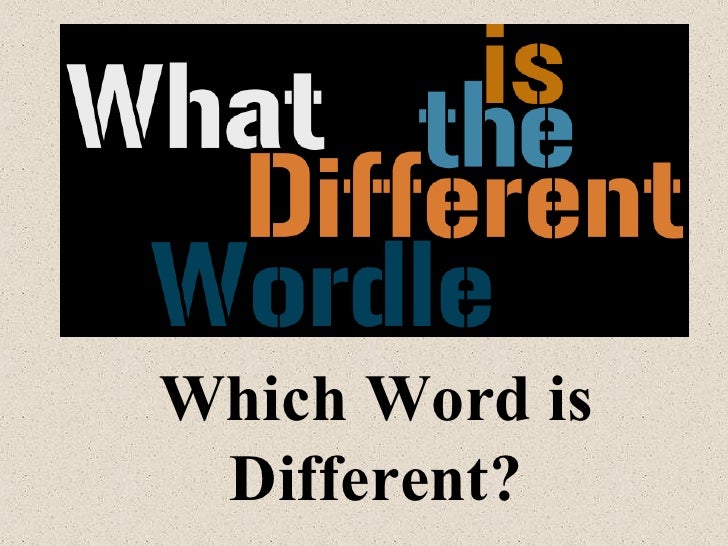 What The Wordle Different