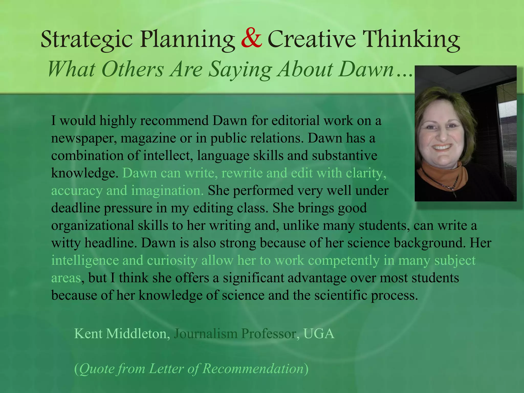 What They Are Saying About Dawn