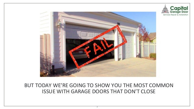 What To Do When Your Garage Door Won T Close