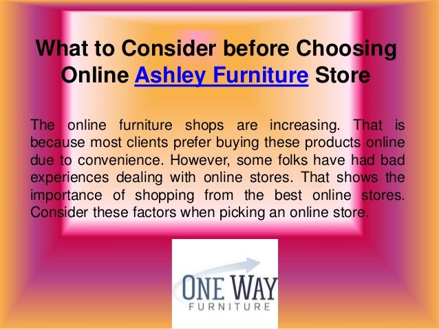 What To Consider Before Choosing Online Ashley Furniture