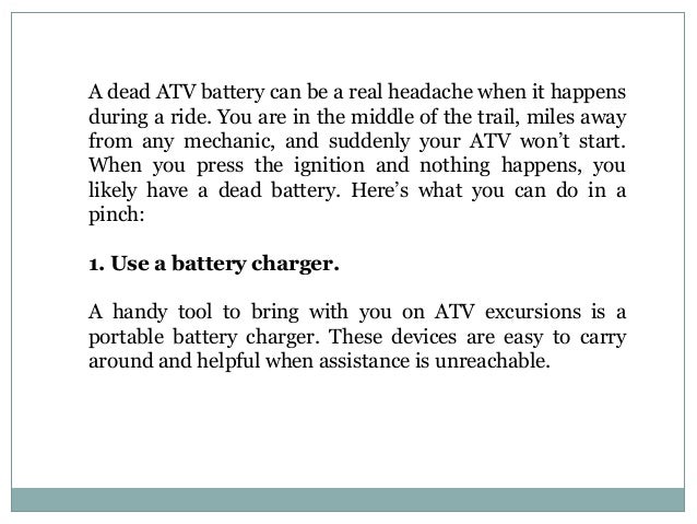what to do when your dies what to do if your atv battery dies what to do when your dies what to do if your atv battery dies