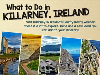 What to Do in Killarney, Ireland