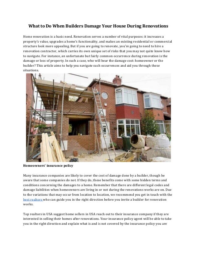 What To Do When Builders Damage Your House During Renovations Home Renovation Is A Basic Need What To Do When Builders Damage Your House During Renovations Home Renovation Is A Basic Need