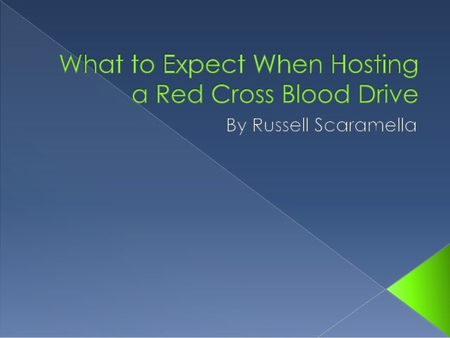 what to expect when hosting a red cross blood drive russ scaramella