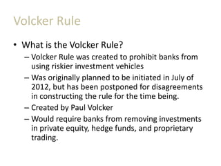 Volcker Process A Summary of the Dodd Frank Act and How it Affects Hedge Funds | PPTX