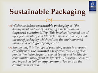 What to know about sustainable packaging | PPT