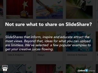 What to Upload to SlideShare Slide 2