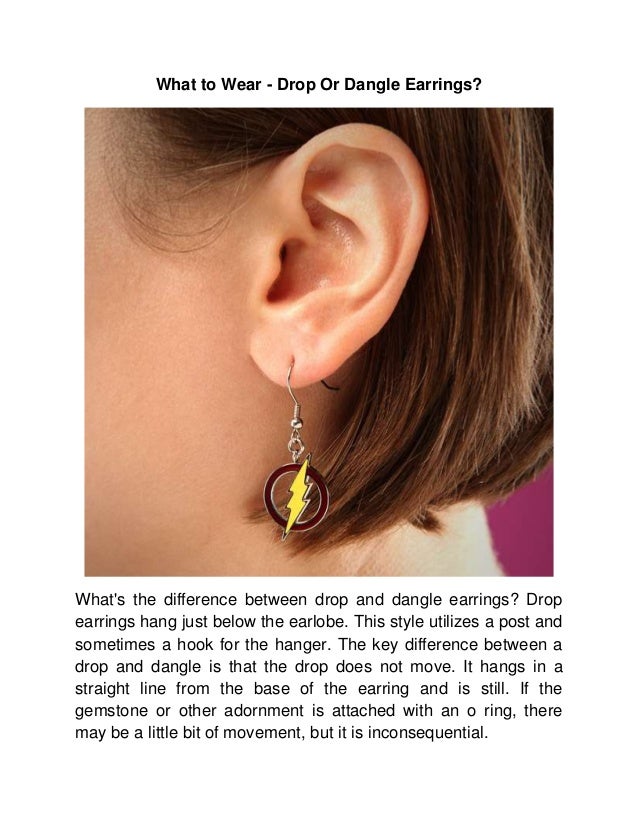 What to wear drop or dangle earrings?