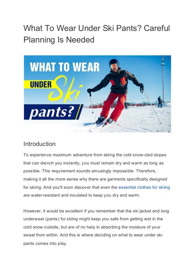 under ski clothes