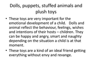 Toys and their impact on the development of a child | PPTX
