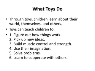 Toys and their impact on the development of a child | PPTX