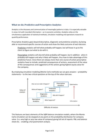 What we do; predictive and prescriptive analytics | PDF