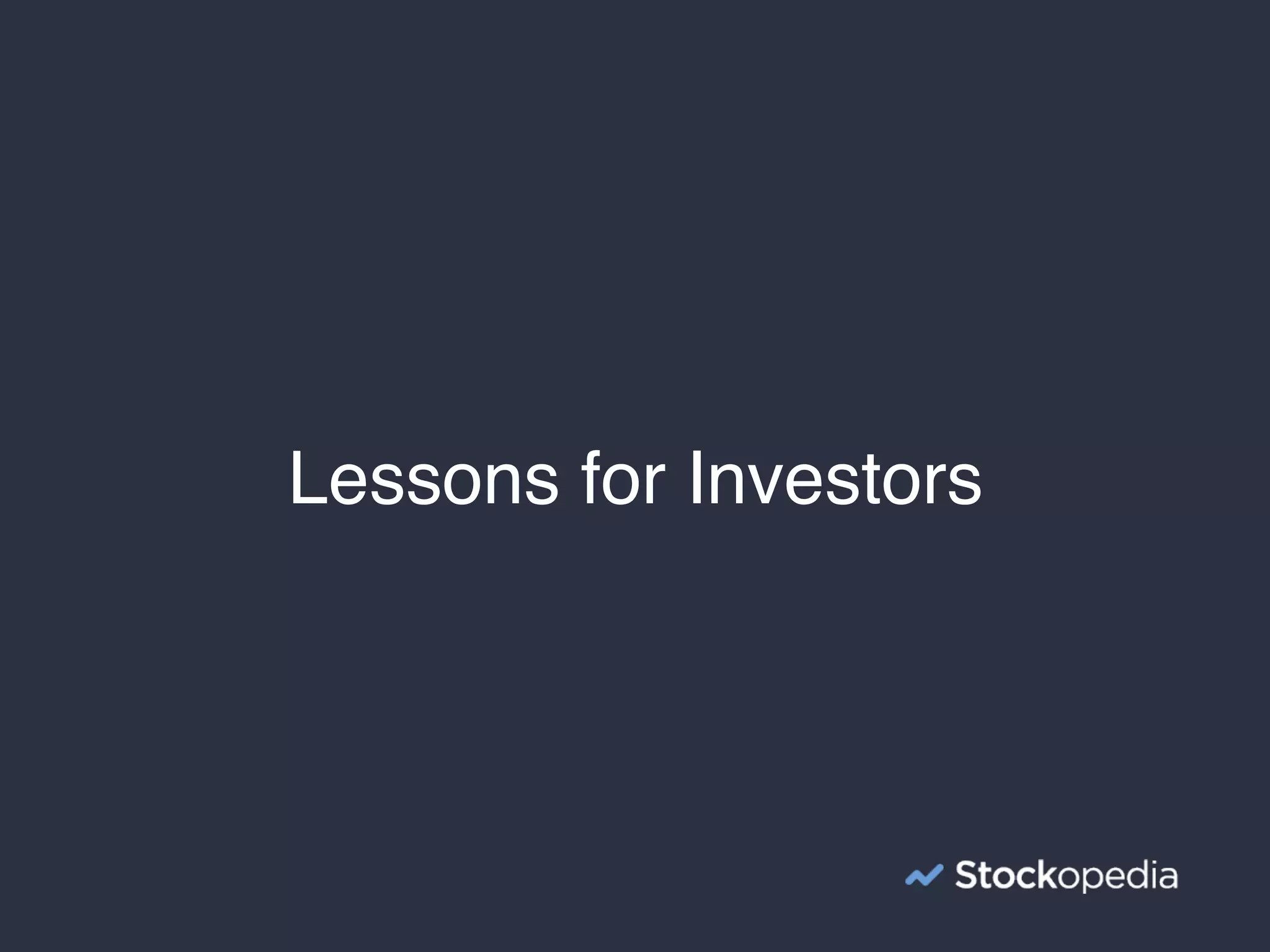 Lessons for Investors
 