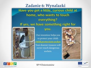 Zadanie 6: Wynalazki
SP 9 Dzierżoniów
 