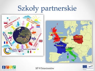 Szkoły partnerskie
SP 9 Dzierżoniów
 