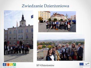 Zwiedzanie Dzierżoniowa
SP 9 Dzierżoniów
 