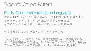 DLL is IDL(Interface definition language)
 