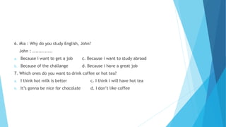 What why how toefl