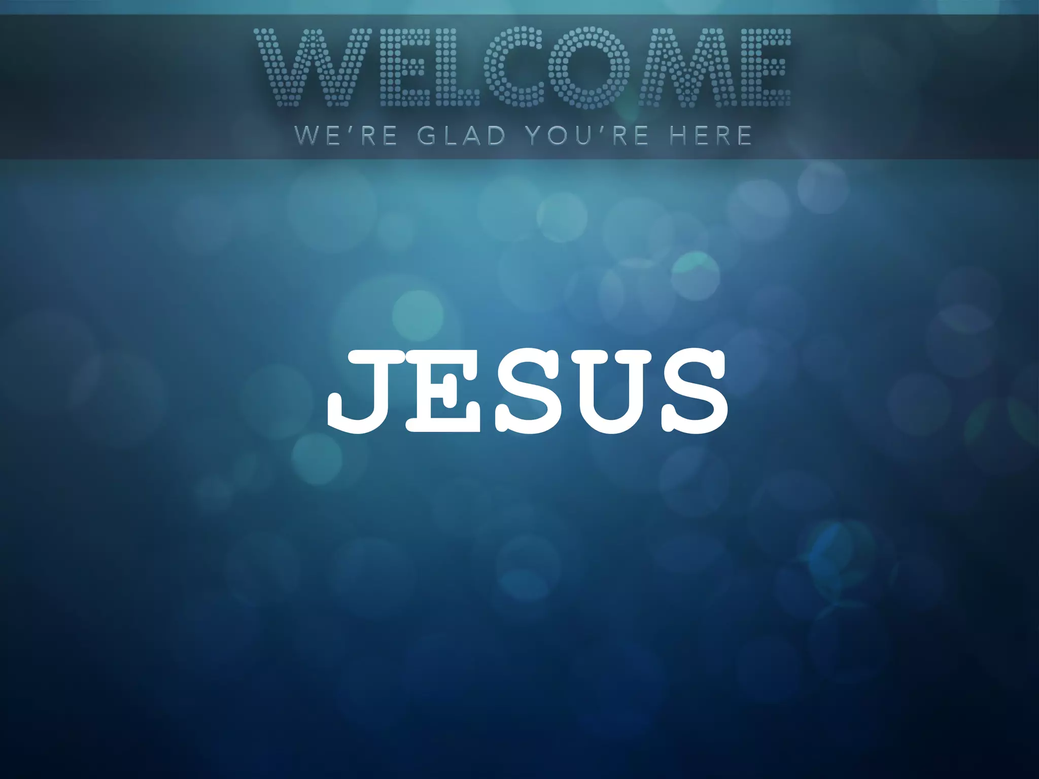 What will i do with jesus ppt
