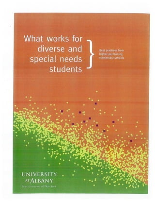 What works for diverse and special needs studentsWhat Works for Diverse and Special Needs Students: A Study at the Elementary Level