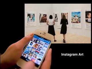 Instagram Art
 