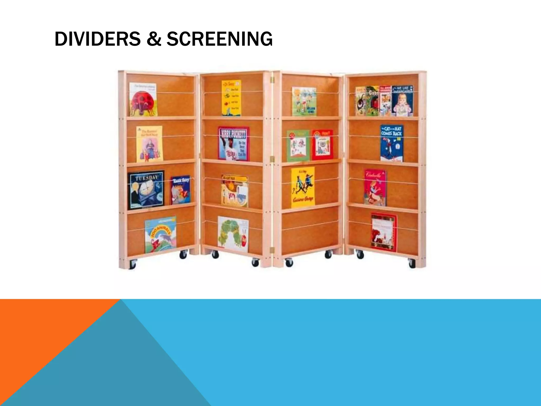 DIVIDERS & SCREENING
 