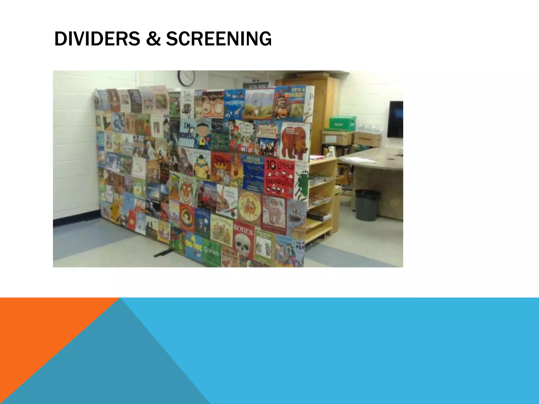 DIVIDERS & SCREENING
 