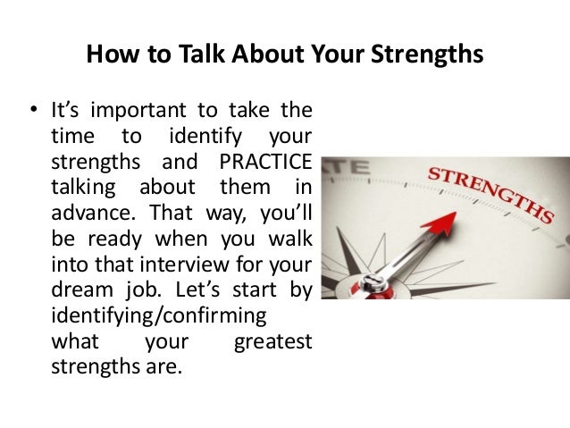 what are your greatest strengths