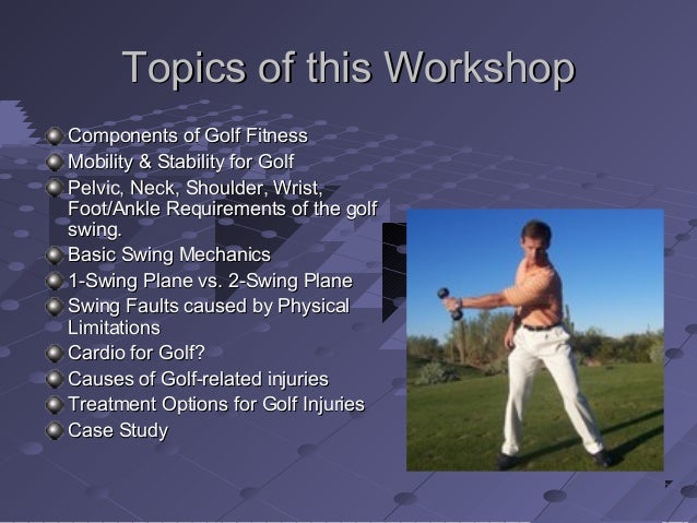 What You Don T Know About Your Body And Golf