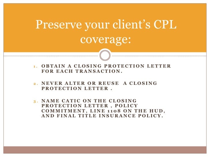 What You Need To Know About Closing Protection Letters (Final)