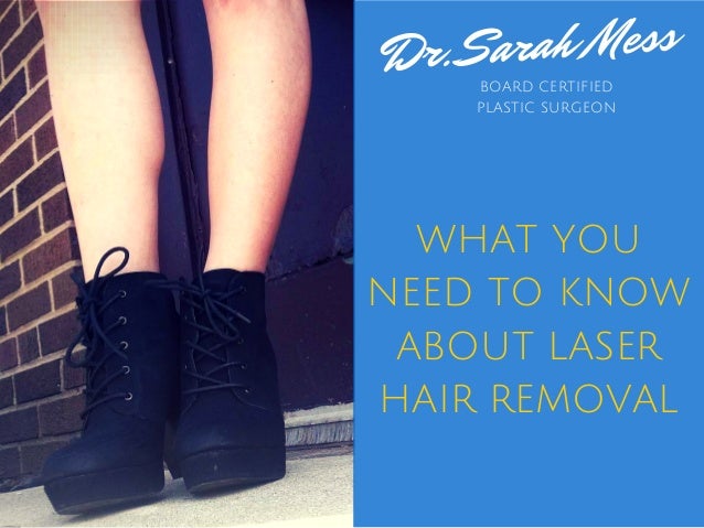 removal laser know need hair slideshare