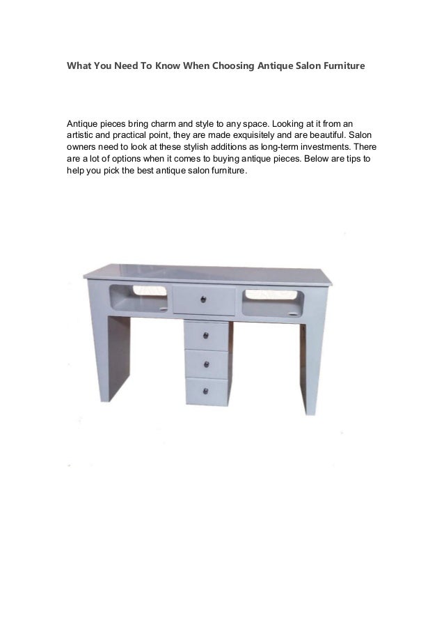 What You Need To Know When Choosing Antique Salon Furniture