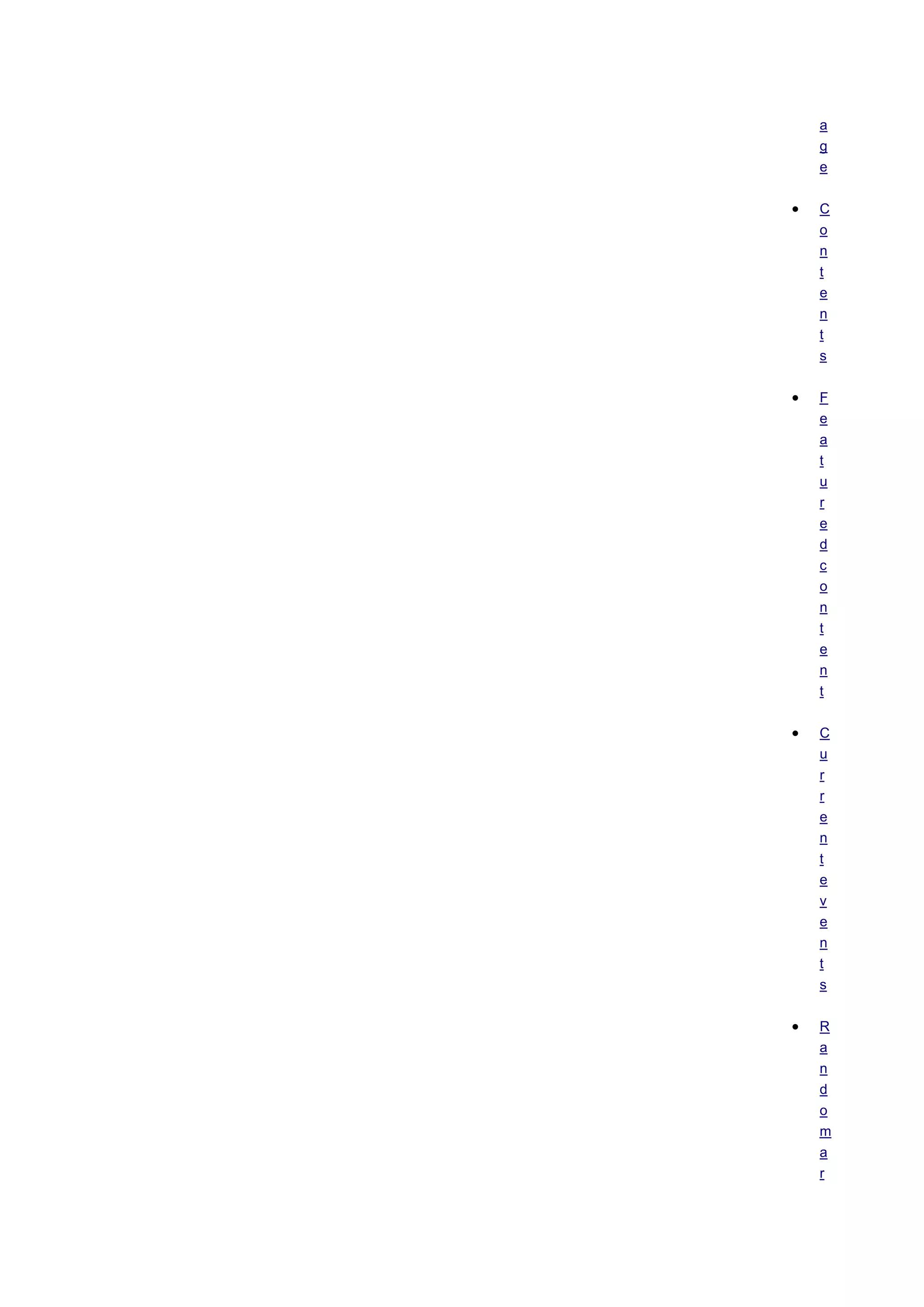 a
g
e
 C
o
n
t
e
n
t
s
 F
e
a
t
u
r
e
d
c
o
n
t
e
n
t
 C
u
r
r
e
n
t
e
v
e
n
t
s
 R
a
n
d
o
m
a
r
 