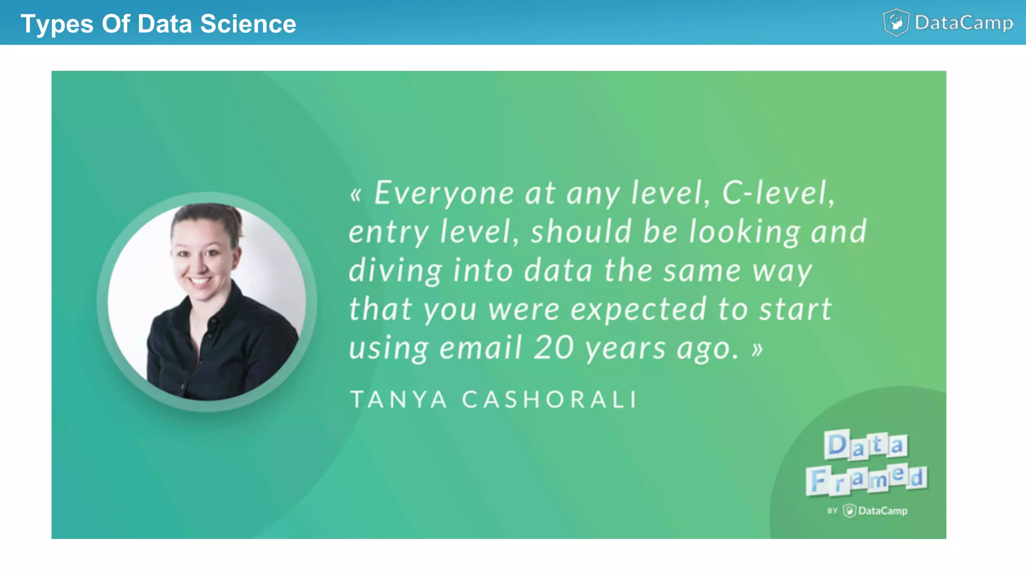 Types Of Data Science
 