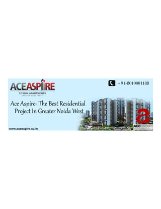 Ace Aspire Greater Noida west