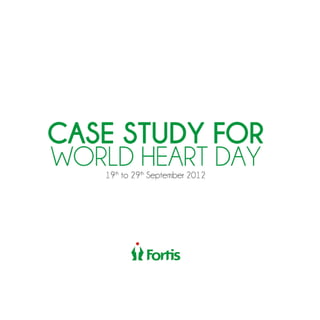 Fortis World Heart Day