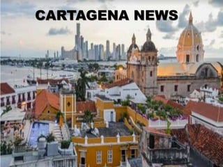 CARTAGENA NEWS
 