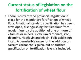 WHEAT FLOUR FORTIFICATION STATUS IN PAKISTAN AND ENTREPRENEURIAL ...