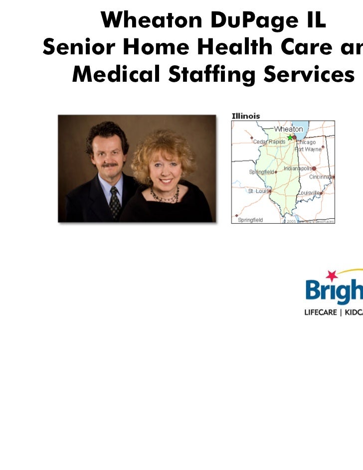 Wheaton Dupage Il Senior Home Health Care And Medical Staffing Servic