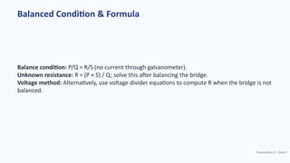 Bridge Formula Program wheatstone_bridge_exam.pptxbsbsbshhshshshshhsh | PPTX