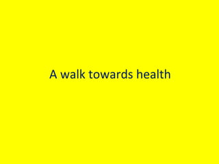 A walk towards health

Wheelchair Accessible Tourism India

 