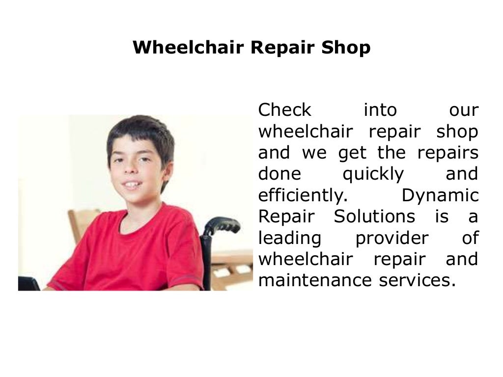 Wheelchair Repair Service