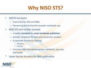 Wheeler West NISO STS An XML Standard for Standards | PPT